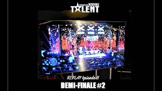 REPLAY OFFICIEL  LAfrique a un incroyable talent  Demi Finales 2 [upl. by Llenahs]