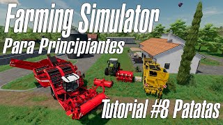 Farming Simulator 22 Para principiantes  PATATAS  Tutorial 8 [upl. by Enelak]