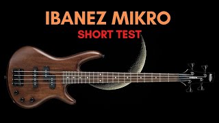 Short Test Ibanez Mikro Bass Unboxing and improvisations [upl. by Elbas]