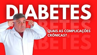 COMPLICAÇÕES CRÔNICAS DO DIABETES [upl. by Ramel]