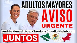 💥AMLO Y CLAUDIA JUNTOS DESTAPAN NOTICION Y UN AVISO URGENTE💥QUE LO SEPAN ADULTOS MAYORES 💥 [upl. by Analem]