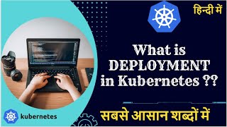 What is Deployment in Kubernetes FULL DEMO in hindi  Kubernetes Tutorials in hindi [upl. by Rockwood]