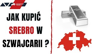 Jak kupić srebro w Szwajcarii [upl. by Acirrej]