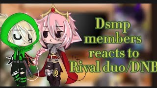 DsmpMCYT react to Rival duoDreamnoblade  Dnf angst  read desc [upl. by Leola]