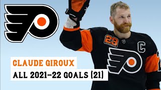 Claude Giroux 28 All 21 Goals of the 202122 NHL Season [upl. by Ronnie]