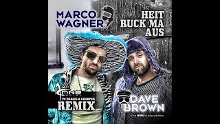 Heit ruck ma aus DJ MNS vs Harlie amp Charper Remix Video Edit Marco Wagner amp Dave Brown [upl. by Tnerual843]