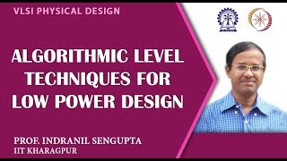 Algorithmic Level Techniques for Low Power Design [upl. by Fernande611]