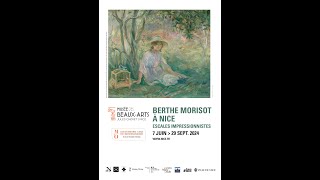 Berthe Morisot à Nice escales impressionnistes [upl. by Bellda]