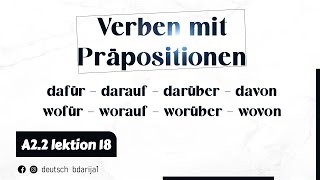 A22 Menschen  Lektion 18  Verben mit Präpositionen  dafür  darauf  darüber [upl. by Nodgnal]