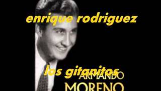 LOS GITANIT0S ARMANDO MORENO [upl. by Cerys]