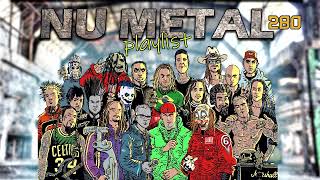 Nu Metal Playlist 280 [upl. by Ob]