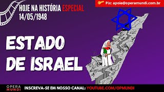 14 de maio de 1948  Criação do Estado de Israel  Hoje na História ESPECIAL [upl. by Derreg]