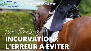 INCURVATION Cheval Lerreur à éviter [upl. by Itra]