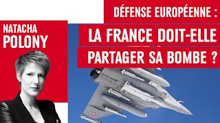 Défense européenne  la France doitelle partager sa bombe [upl. by Boaten]