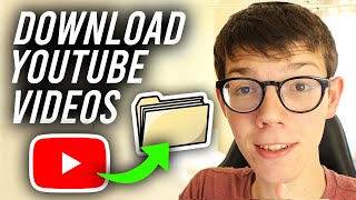 How To Download YouTube Videos  Full Guide [upl. by Hawker]