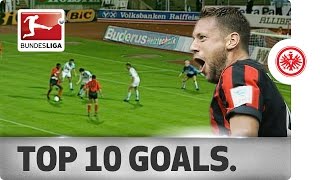 Top 10 Goals  Eintracht Frankfurt [upl. by Vareck]