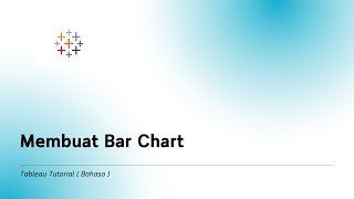 Tableau Tutorial 7  Cara Membuat Bar Chart Tableau [upl. by Norej546]