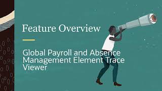 PeopleSoft Global Payroll and Absence Management Element Trace Viewer [upl. by Rab804]