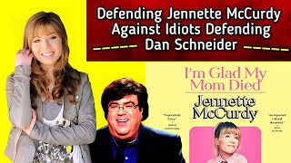 Defending Jennette McCurdy Against The Idiots Who Defend Dan Schneider Discussion [upl. by Eivol74]