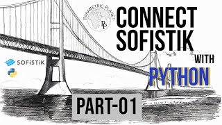 Connect SOFiSTiK with Python Using CDB InterfacePart 12 sofistik python parametricPlanet [upl. by Sansen]