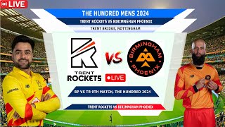 Birmingham Phoenix vs Trent Rockets Live  The Hundred Live Match Today BP vs TR Live Match Today [upl. by Bodi267]