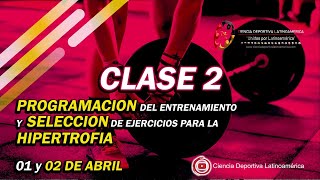 🔴Curso Métodos de Entrenamiento y Selección de Ejercicios para la Hipertrofia Clase 2 [upl. by Gilliam859]