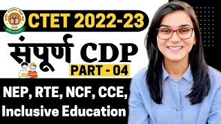 NEP RTE NCF CCE Inclusive Education  CDP Complete Marathon for CTET2022 by Himanshi Singh [upl. by Aloap822]