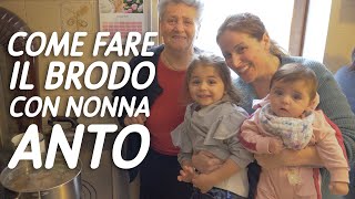 COME FARE IL BRODO 🍲 CON NONNA ANTO [upl. by Rosen]