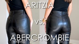 Aritzia vs Abercrombie Vegan Leather Pants Melina  90s Straight [upl. by Amena979]