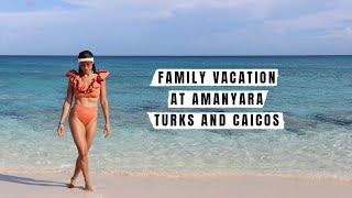 Our Family Vacation at Amanyara Turks amp Cacios  Part I [upl. by Yeleak]