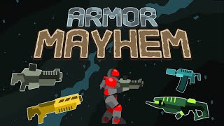 Armor Mayhem Chronicles Trailer [upl. by Elmira]