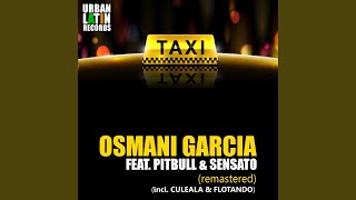 El Taxi feat Pitbull Sensato Radio Edit [upl. by Carlstrom]