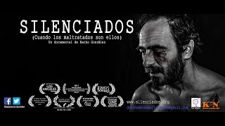 Documental quotSilenciados cuando los maltratados son ellosquot [upl. by Uhn]