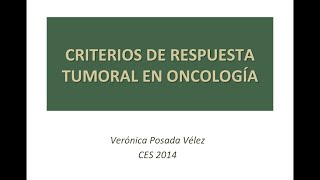 Criterios de respuesta en oncología [upl. by Barrington]