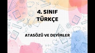 4 SINIF  ATASÖZLERİ VE DEYİMLER [upl. by Junia]