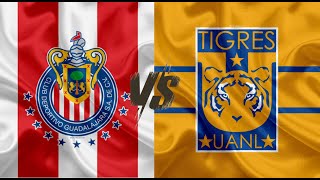 Chivas vs Tigres UANL  Ida de la semifinal [upl. by Okeim]