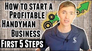 How To Start a Profitable Handyman Business [upl. by Hubing769]