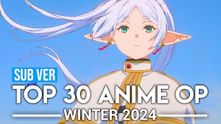 Top 30 Anime Openings  Winter 2024 Subscribers Version [upl. by Dorrehs]