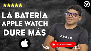 Cómo Hacer que la BATERÍA de Apple Watch DURE MÁS  ⌚ Ajustes para watchOS 10 🔋 [upl. by Kipp]