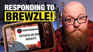 Responding To BREWZLES Hottest Whiskey Opinions [upl. by Xenophon]