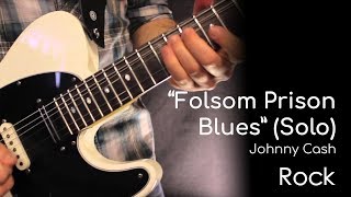 Folsom Prison Blues Solo  Johnny Cash by Garret Schmittling [upl. by Anitnahs]