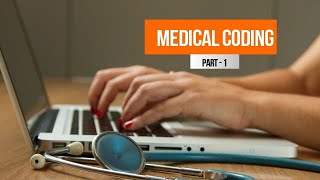 Medical Coding  Part 1 [upl. by Lawrence]