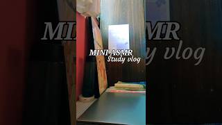 MINI ASMR Study vlog ⏰✨🫶studymotivation youtubeshorts [upl. by Ihc207]