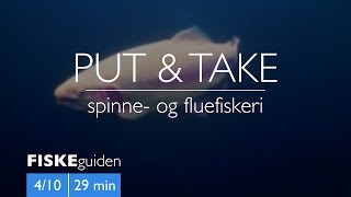 FISKEguiden 410 Put amp Take [upl. by Turner]