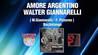 Walter Giannarelli  Amore Argentino Video Ufficiale [upl. by Gilemette]