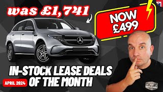 IN STOCK Car Lease Deals of the Month  April 2024  Car Leasing Deals [upl. by Ahsaret]