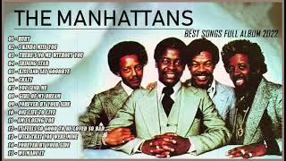 Best Songs of The Manhattans – The Manhattans Full Album – The Manhattans Greatest Hits 2023 [upl. by Zipporah]