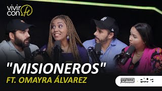 Misioneros  Ft Omayra Álvarez [upl. by Aniuqaoj953]