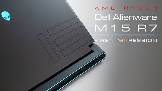 Dell Alienware M15 R7 AMD Ryzen  First Impression Unboxing [upl. by Toland]