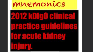 2012 kDIgO clinical practice guidelines for acute kidney injury [upl. by Ahsoyem]